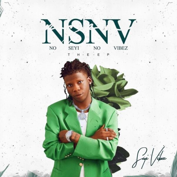 Seyi-Vibez-NSNV-No-Seyi-No-Vibez-1.jpg