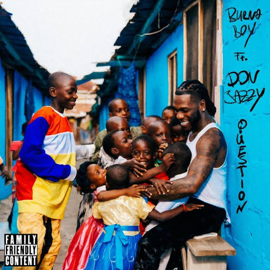 Burna-Boy-–-Question-Ft.-Don-Jazzy