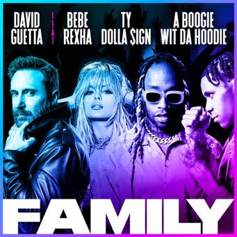 David-Guetta-Family-Ft-Bebe-Rexha-Ty-Dolla-ign-A-Boogie-Wit-da-Hoodie-1.jpg