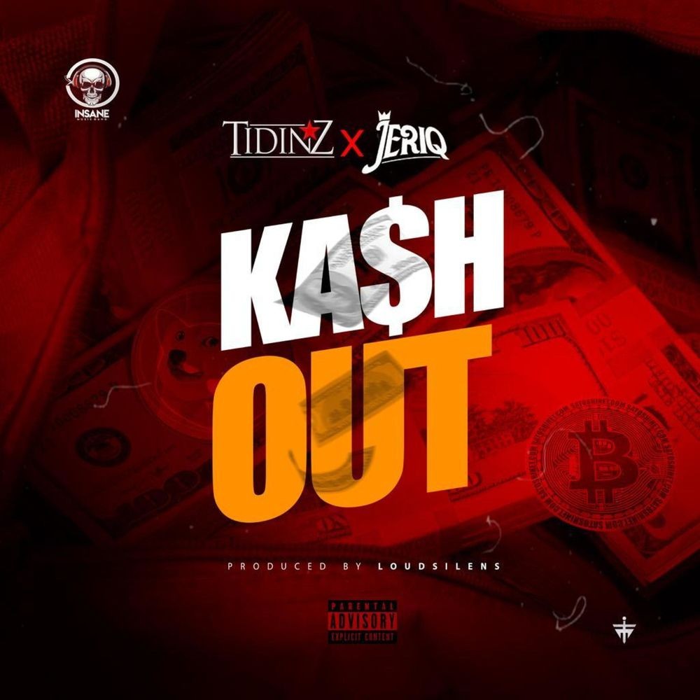 Tidinz-Kash-Out-Ft-JeriQ-1.jpg