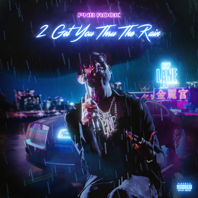 PnB-Rock-2-Get-You-Thru-The-Rain-1.jpg