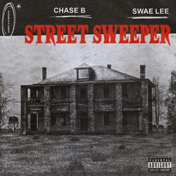 CHASE-B-Street-Sweeper-Ft-Swae-Lee-1.jpg