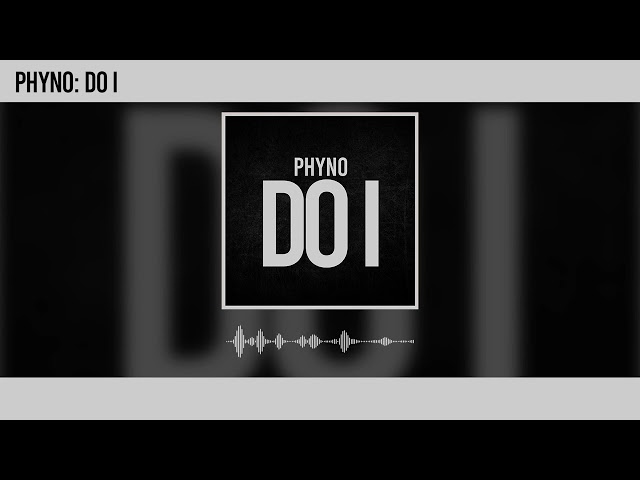 Phyno-Do-I-1.jpg