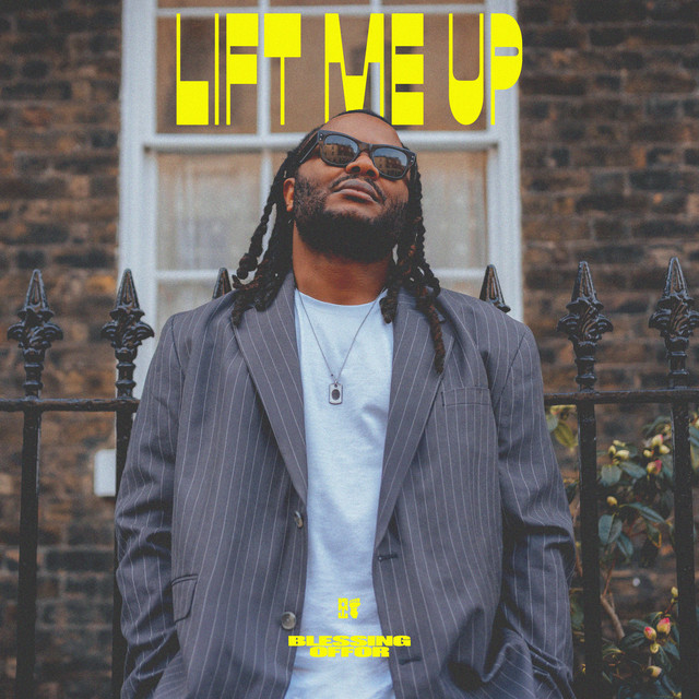 Blessing-Offor-Lift-Me-Up-1.jpg