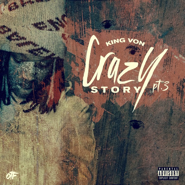 King-Von-Crazy-Story-Pt-3-1.jpg