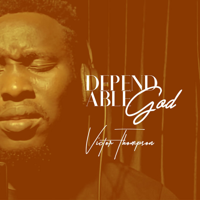 Victor-Thompson-Dependable-God-Medley-1.jpg